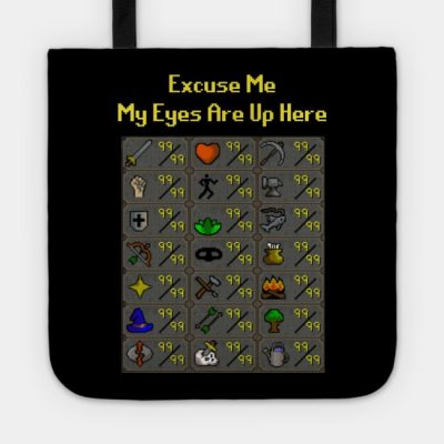 My Eyes Are Up Here Tote Official Rune Scape Merch