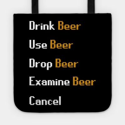 Drink Beer Scape Tshirt Tote Official Rune Scape Merch