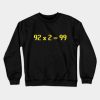 92 X 2 99 Osrs Crewneck Sweatshirt Official Rune Scape Merch