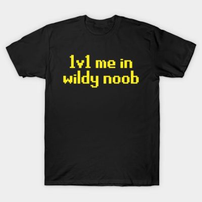 1V1 Me In Wildy Noob Osrs T-Shirt Official Rune Scape Merch