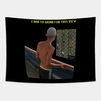 I Had Grind For This View Tapestry Official Rune Scape Merch