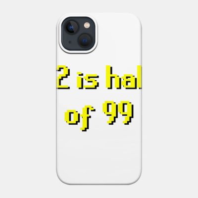 2007Scape 92 Is Half Of 99 Phone Case Official Rune Scape Merch