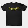 Osrs Buying Gf T-Shirt Official Rune Scape Merch